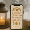 20251119_0022_Cozy Holiday Scene_remix_01kacgvhwnf1rs6zvtskdw71wz Christmas Quote Phone Wallpaper – “I Let This Christmas Be Simple and Soft”